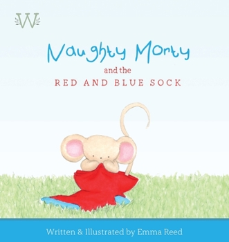 Paperback Naughty Morty and the Red and Blue Sock Book