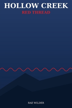 Paperback Hollow Creek: Red Thread Book