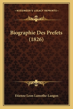 Biographie Des Prefets (1826)