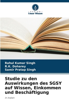 Paperback Studie zu den Auswirkungen des SGSY auf Wissen, Einkommen und Beschäftigung [German] Book