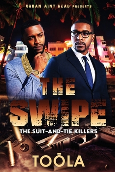 Paperback The Swipe: The Suit and Tie Killers Book