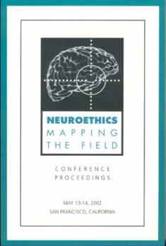 Paperback Neuroethics: Mapping the Field Book