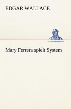 Paperback Mary Ferrera Spielt System [German] Book