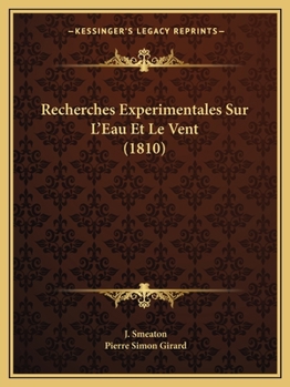 Paperback Recherches Experimentales Sur L'Eau Et Le Vent (1810) [French] Book