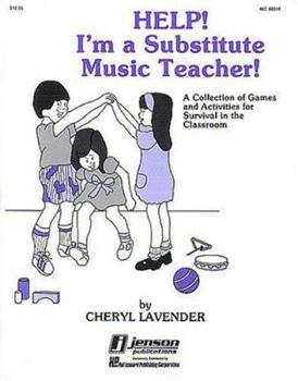 Paperback Help! I'm a Substitute Music Teacher Book