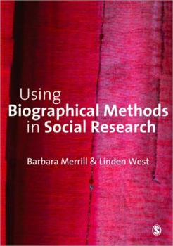 Paperback Using Biographical Methods in Social Research Book
