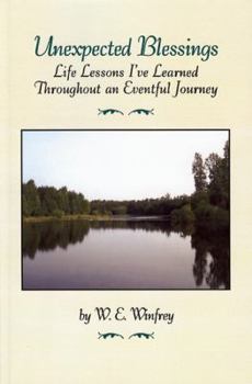 Paperback Unexpected Blessings: Life Lessons I've Learned Throughout an Eventful Journey Book