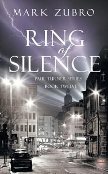 Ring of Silence - Book #12 of the Paul Turner