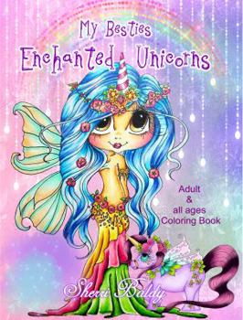 Sherri Baldy My-Besties Enchanted Unicorn Coloring Book
