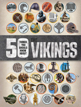 Paperback 50 Things You Should Know about the Vikings Book