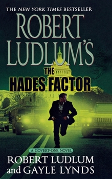 The Hades Factor - Book #1 of the Covert-One