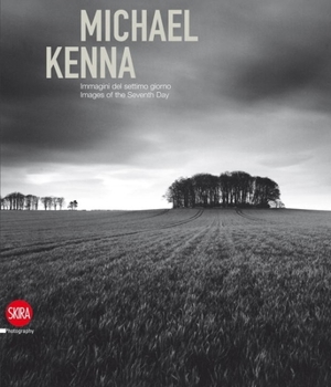 Hardcover Michael Kenna: Immagini del Settimo Giorno/Images of the Seventh Day, 1974-2009 Book