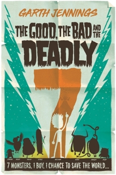 Paperback The Good, the Bad, and the Deadly 7, Volume 2 Book