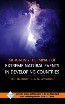 Hardcover Mitigating the Impact of Extreme Natural Events in Developing Countries Book