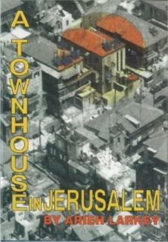 Hardcover A Townhouse in Jerusalem Book