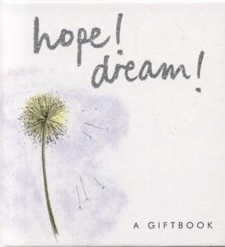 Hardcover Hope! Dream! Book