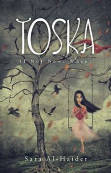 Paperback Toska: If Not Now, When? Book