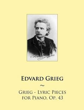 Lyric Pieces, Op. 43