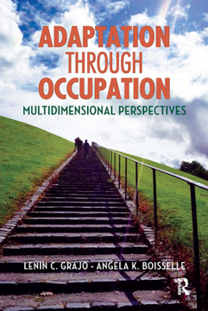 Paperback Adaptation Through Occupation: Multidimensional Perspectives Book