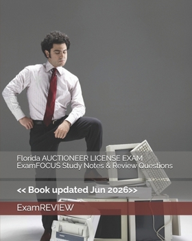 Paperback Florida AUCTIONEER LICENSE EXAM ExamFOCUS Study Notes & Review Questions Book