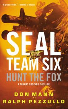 SEAL Team Six: Hunt the Fox - Book #5 of the SEAL Team Six