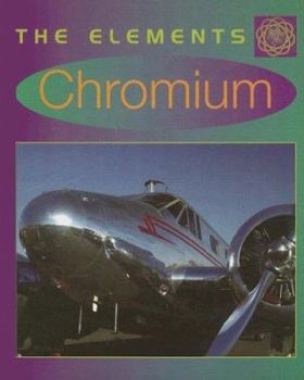 Chromium (Elements) - Book  of the Elements