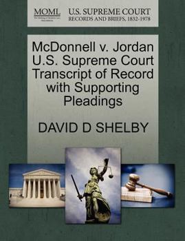 Paperback McDonnell V. Jordan U.S. Supreme Court Transcript of Record with Supporting Pleadings Book