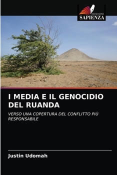 Paperback I Media E Il Genocidio del Ruanda [Italian] Book