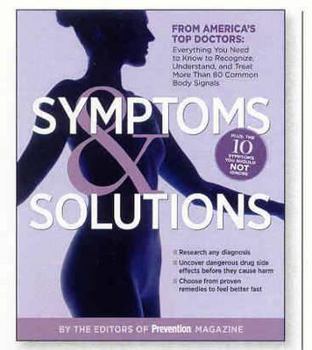 Paperback Prevention Symptom Solver: Get the Answers You Need Before You Call the Doctor Book