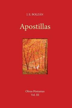 Paperback Apostillas: De preteritas lecturas y viva memoria [Spanish] Book