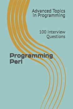 Paperback Programming Perl: 100 Interview Questions Book