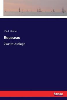 Paperback Rousseau: Zweite Auflage [German] Book