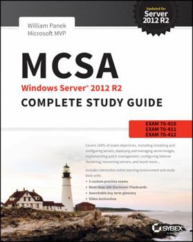 Paperback McSa Windows Server 2012 R2 Complete Study Guide: Exams 70-410, 70-411, 70-412, and 70-417 Book