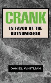 Paperback Crank: In Favor of the Outnumbered Book