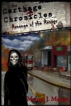 Paperback The Carthage Chronicles: Revenge Of The Reaper Book