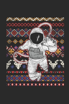 Paperback Christmas Sweater - Astronaut: Dotted Bullet Grid Notebook / Journal (6 X 9 -120 Pages) - Ugly Christmas Gift Idea Book