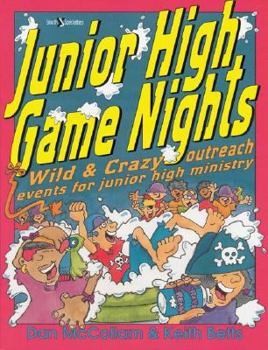 Paperback Junior High Game Nights: Wild and Crazy Outreach Events for Junior High Ministry Book