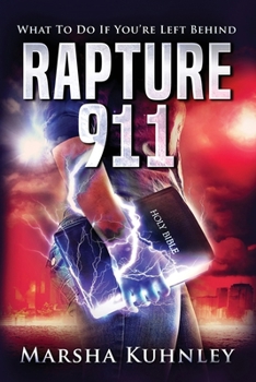 Paperback Rapture 911: What To Do If You're Left Behind Book