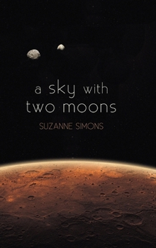 Hardcover A sky with two moons Book