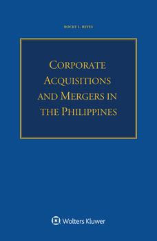 Paperback Corporate Acquisitions and Mergers in the Philippines Book