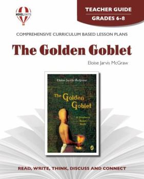 Paperback The Golden Goblet - Teacher Guide by Novel Units Book