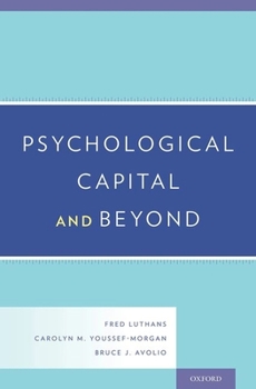 Hardcover Psychological Capital and Beyond Book