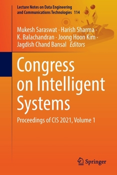 Paperback Congress on Intelligent Systems: Proceedings of Cis 2021, Volume 1 Book