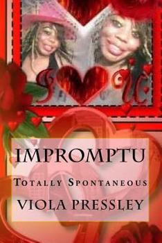 Paperback Impromptu: Totally Spontaneous Book