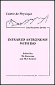 Hardcover Infared Astronomy with ISO Book