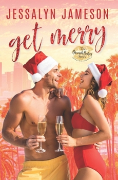Paperback Get Merry: An Opposites Attract Romance Book