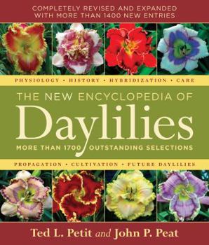 Hardcover The New Encyclopedia of Daylilies: More Than 1700 Outstanding Selections Book