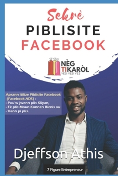 Paperback Sekrè Piblisite Facebook (French Edition)n [French] Book