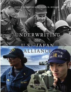 Paperback Underwriting the U.S.-Japan Alliance: Agreements, Core Instruments, and Related Documents Book