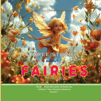 Paperback Three Stories About Fairies Book